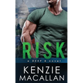 Risk: a Romantic Military Suspense novel