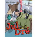 Jul and Dré
