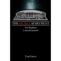 The Secret Apartment: Vet Stadium, a surreal memoir