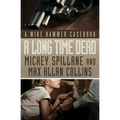 A Long Time Dead