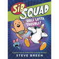 Sib Squad: Hole Lotta Trouble!