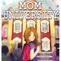 Mom University