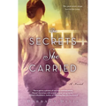 The Secrets She Carried