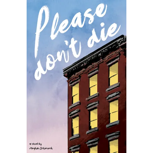 Please Don't Die