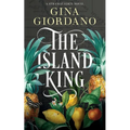 The Island King: A Sweeping Caribbean Saga