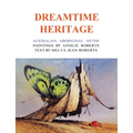 Dreamtime Heritage: Australian Aboriginal Myths