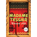 Madame Tessier Knows All (Large Print)