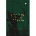 The Sorcery of the Senses