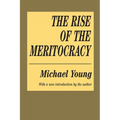 The Rise of the Meritocracy