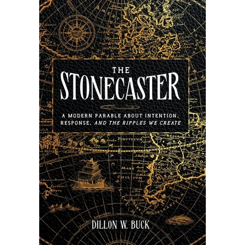 The Stonecaster: A Modern Parable About Intention, Response, and the Ripples We Create