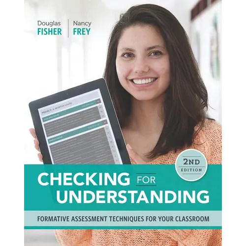 Checking for Understanding: Formative Assessment Techniques for Your Classroom
