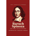 Complete Works of Baruch Spinoza (Grapevine edition)