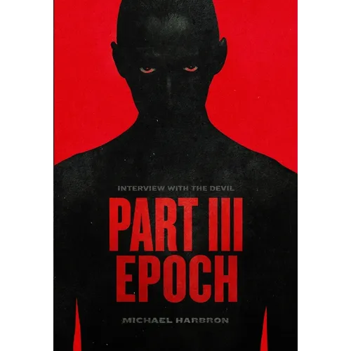 Interview with the Devil: Epoch
