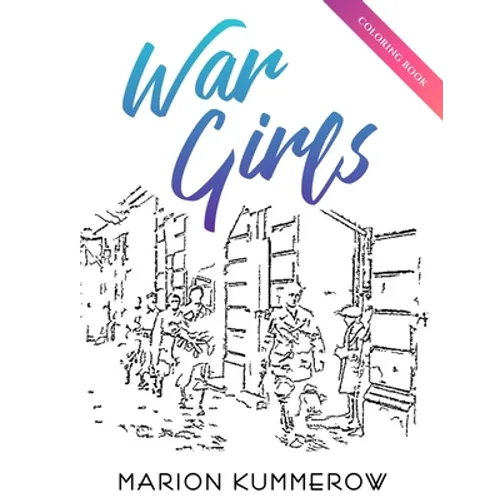 War Girls Coloring Book