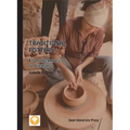 Traditional Potters: From the Andes to Vietnam