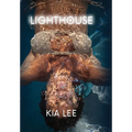 Lighthouse: The Path Through Cancer, the Power of Becoming