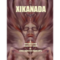Xikanada: A Sacred Geometry Codex