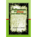 A policeman also Dies and Other Plays