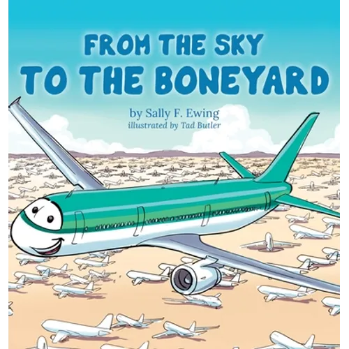 From the Sky to the Boneyard