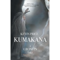 Kumakana: A Gronups Tale
