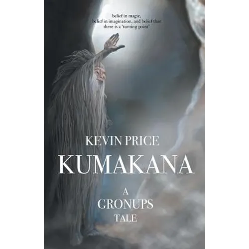 Kumakana: A Gronups Tale