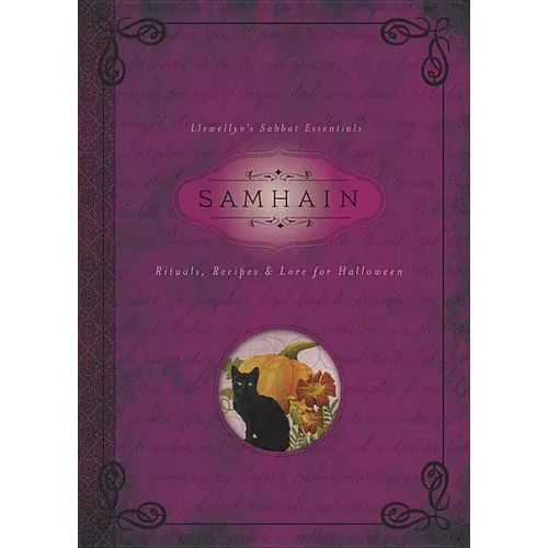 Samhain: Rituals, Recipes & Lore for Halloween
