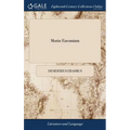 Moriæ Encomium: Or, the Praise of Folly. Made English From the Latin of Erasmus. By W. Kennett ... Adorn'd With Forty six Copper Plate