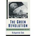 The Green Revolution: The Environmental Movement 1962-1992