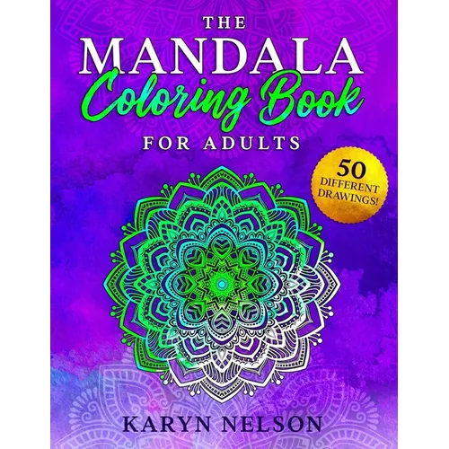 The Mandala Coloring Book for Adults