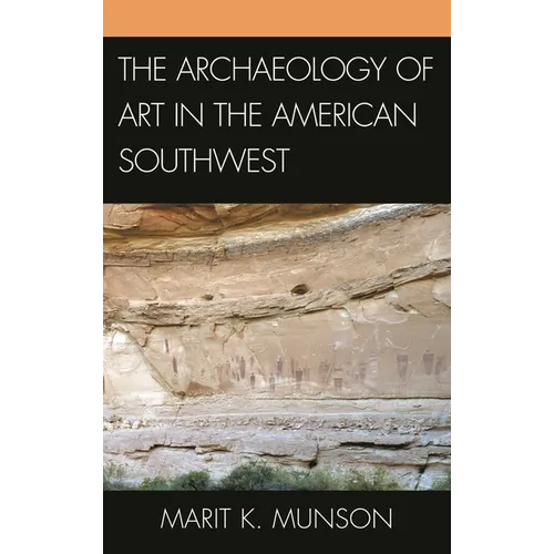 The Archaeology of Art in the American Southwest