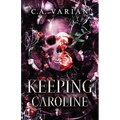 Keeping Caroline