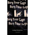 Bury Your Gays: An Anthology of Tragic Queer Horror