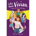 A Bit About Vivian, The GirlZ and Me
