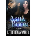 Asha and Boom: Part 1