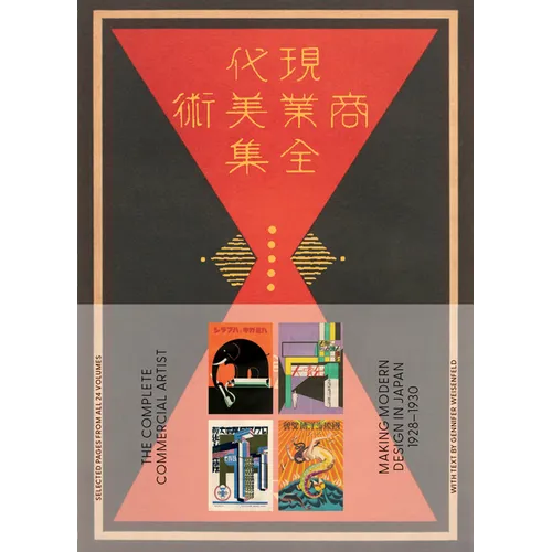The Complete Commercial Artist: Making Modern Design in Japan, 1928-1930