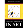 Concerning the Spiritual in Art
