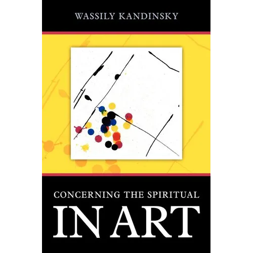 Concerning the Spiritual in Art
