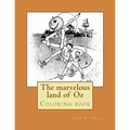 The marvelous land of Oz