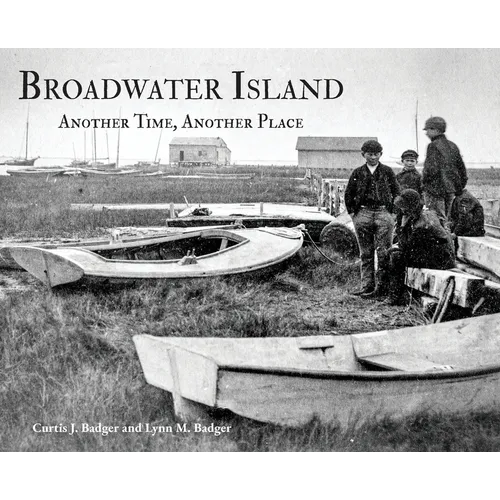 Broadwater Island: Another Time, Another Place