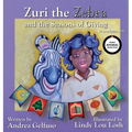 Zuri the Zebra and the Seasons of Giving WAPUS Edition