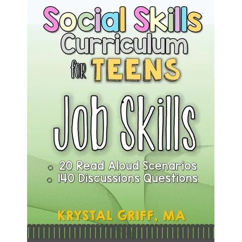 Social Skills for Teens: Job Skills