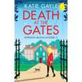 Death at the Gates: A totally addictive English cozy mystery novel
