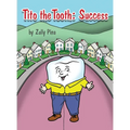 Tito the Tooth: Success