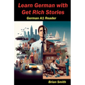 Learn German with Get Rich Stories