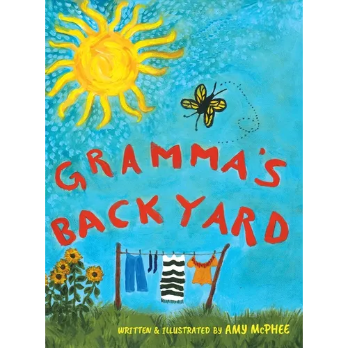 Gramma's Backyard