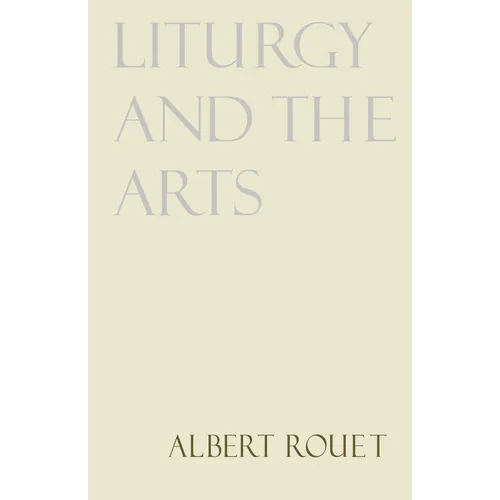 Liturgy and the Arts