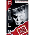 Bells: A Dark Retelling