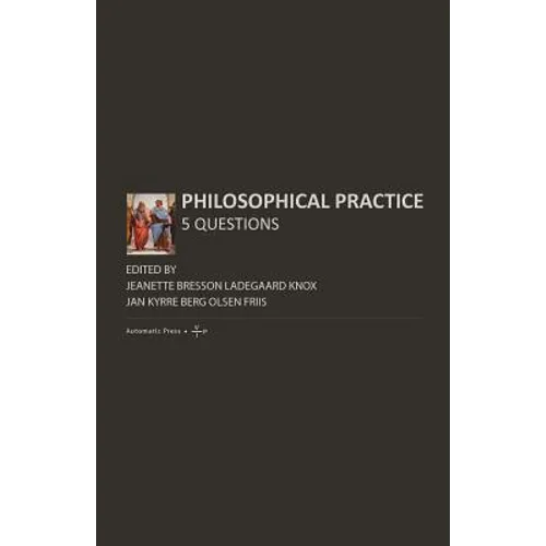 Philosophical Practice: 5 Questions