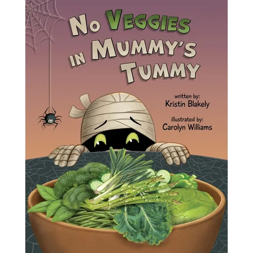 No Veggies in Mummy's Tummy