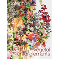 Antennae #52 Vegetal Entanglements #2